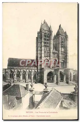 Cartes postales Noyon Les Tours De La Cathedrale