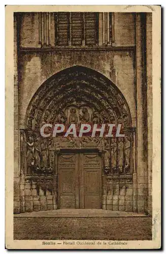 Cartes postales Senlis Portail Occidental De La Cathedrale