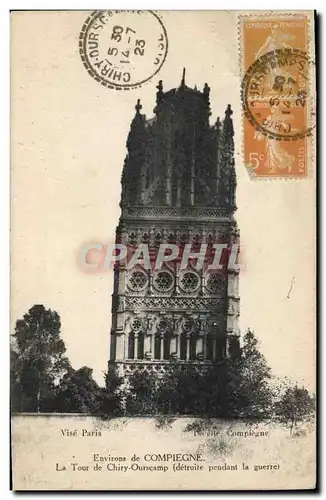 Cartes postales Environs De Compiegne La Tour De Chiry Ourscamp