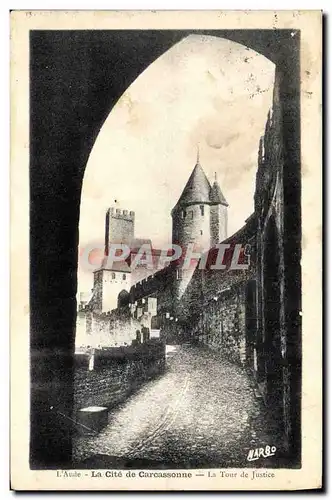 Cartes postales L'Aude La Cite De Carcassonne La Tour De Justice