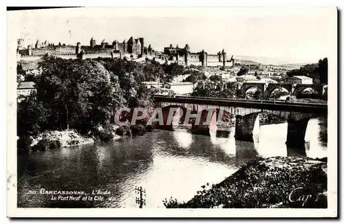 Ansichtskarte AK Carcassonne L&#39Aude Le Pont Neuf Et La Cite