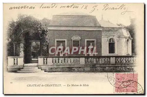 Ansichtskarte AK Chateau De Chantilly La Maison De Silvie