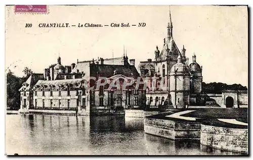 Ansichtskarte AK Chantilly Le Chateau Cote Sud