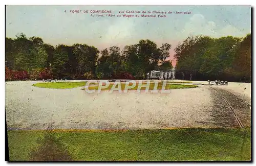 Cartes postales Foret De Compiegne Vue Generale De La Clairiere de l'armistice Militaria