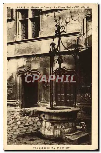 Ansichtskarte AK Paris Musee De Cluny Le Vieux Puits