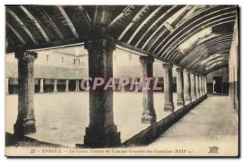 Ansichtskarte AK Evreux Le Lycee Cloitre de l&#39ancien couvent des Capucins