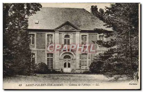 Cartes postales Saint Valery Sur Somme Chateau de l&#39Abbaye