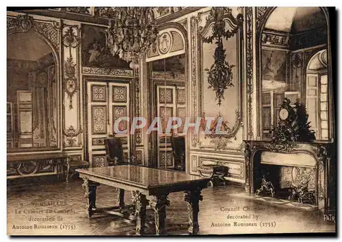 Cartes postales Versailles Le cabinet du conseil decoration de Antoine Rousseau