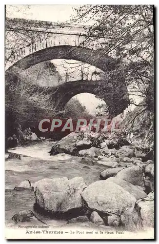 Cartes postales Ax les Thermes Le Pont Neuf Et Le Vieux Pont