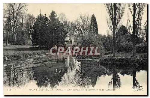 Ansichtskarte AK Mont L&#39Eveque Les Bords De La Nonette Et Le Chateau