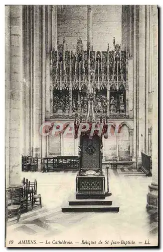 Cartes postales Amiens La Cathedrale Reliques De St Jean Baptiste