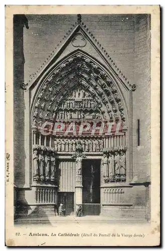 Cartes postales Amiens La Cathedrale Detail du portail de la vierge doree