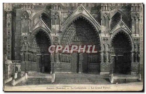 Cartes postales Amiens La Cathderale Le Grand Portail