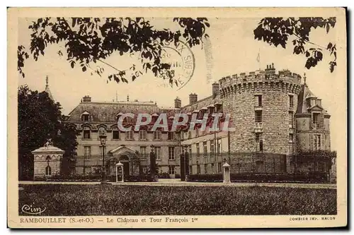 Cartes postales Rambouillet Le Chateau Et Tour Francois 1er