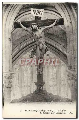 Cartes postales Saint Riquier L&#39Eglise Le Christ Par Girardon