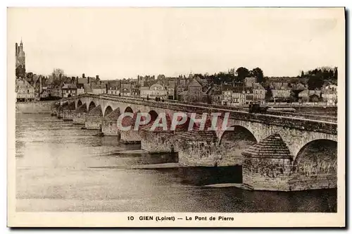 Ansichtskarte AK Gien Le Pont de Pierre