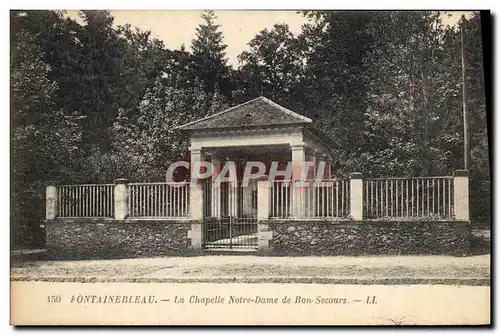 Cartes postales Fontainebleau La Chapelle Notre Dame de Bon