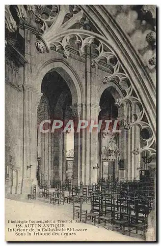 Ansichtskarte AK Autun Interieur de la cathedrale St Lazare Sous la tribune des orgues