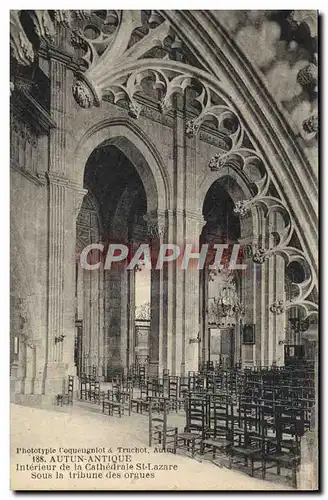 Cartes postales Autun Interieur de la cathedrale St Lazare Sous la tribune des orgues