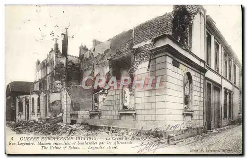 Cartes postales Le crime de Reims Rue Legendre Maisons incendiees et bombardees Militaria