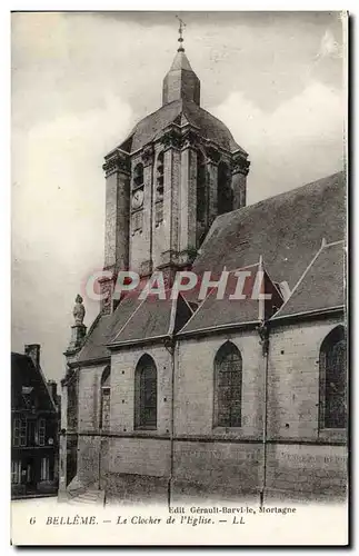 Cartes postales Belleme Le Clocher De I'Eglise