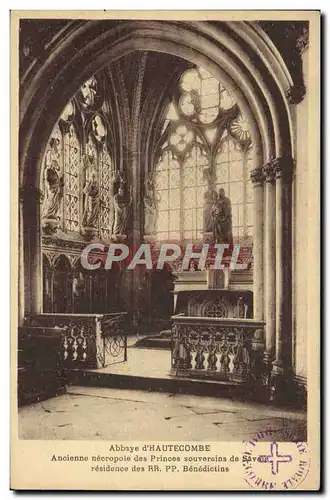Cartes postales Abbaye D'Hautecombe Ancienne Necropole Des Princes de Savoie Benedictins