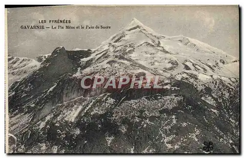 Cartes postales Gavarnie Le Pic Mene Et Le Pain De Sucre