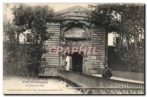 Ansichtskarte AK Toul Pittoresque La Porte De Metz