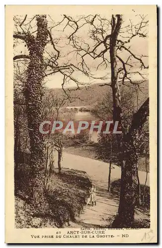 Cartes postales Arcy Sur Cure Vue Prise Du Chalet De La Grotte