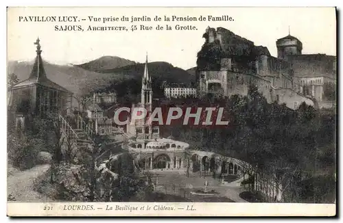 Ansichtskarte AK Pavillon Lucy Vue Prise Du Jardin De La Pension De Famille Lourdes La basilique et le chateau