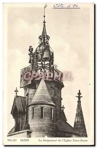 Ansichtskarte AK Dijon Le Jacquemart De I&#39Eglise Notre Dame