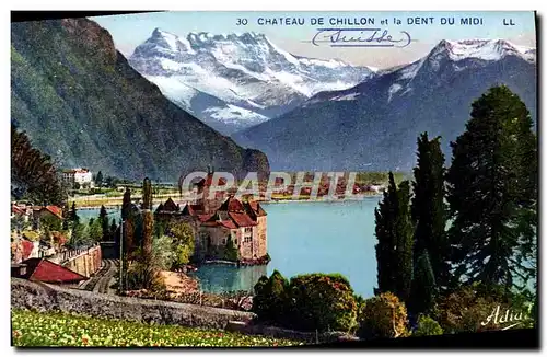 Cartes postales Chateau De Chillon Et La Dent Du Midi