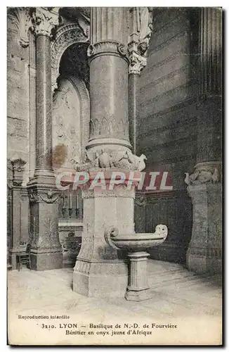 Cartes postales Lyon Basilique ND De Fourviere Benitier En Onyx Jaune D'Afrique