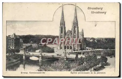 Ansichtskarte AK Strasbourg Eglise protestante de la garnison