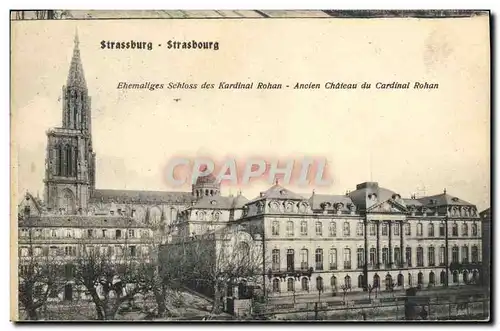 Cartes postales Strasbourg Ancien chateau du cardinal Rohan