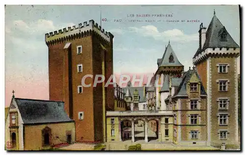 Cartes postales Pau Les Basses Pyrenees Chateau Henri IV Donjon et entree