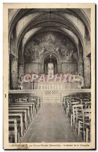 Cartes postales Toursainte Par Sainte Marthe Interieur de la chapelle Marseille