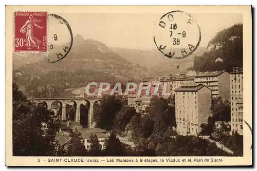 Cartes postales Saint Claude Les Maisons a 9 Etages Le Viaduc Et Le Pain De Sucre