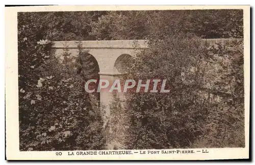 Cartes postales La Grande Chartreuse Le Pont Pierre