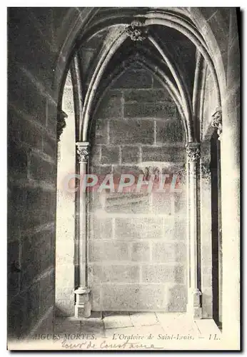 Cartes postales Aigues Mortes L'Oratoire De Saint Louis