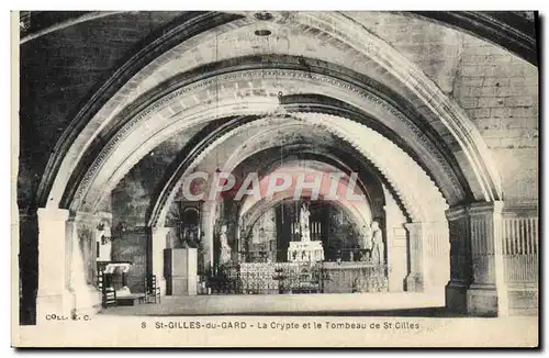 Cartes postales St Gilles Du Gard La Crypte Et Le Tombeau De St Gilles