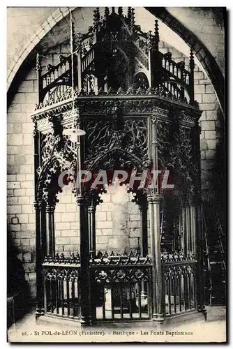 Cartes postales Saint Pol De Leon Basilique Les fonts Baptismaux