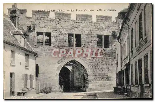 Cartes postales Coucy Le Chateau La Porte de Laon Cote Interieur