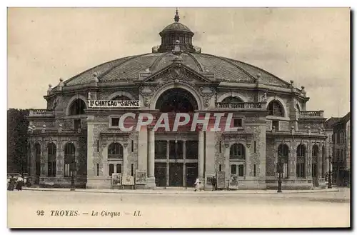 Cartes postales Troyes Le Cirque Le chateau du silence