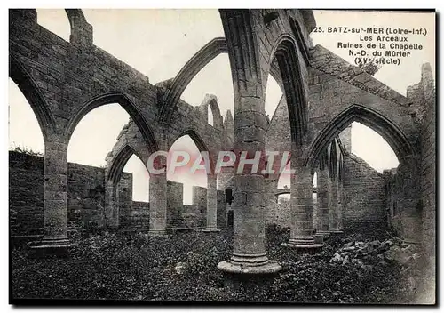 Cartes postales Batz Sur Mer Les Arceaux Ruines de la Chapelle ND du Murier