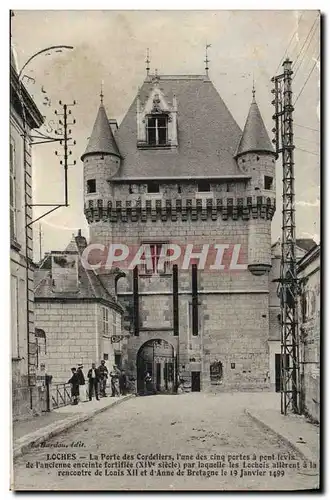 Cartes postales Loches La Porte des Cordtiers l&#39une des Cinq Portes a pont levis