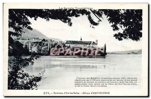 Cartes postales Environs d&#39Aix les Bains Abbaye d&#39Hautecombe