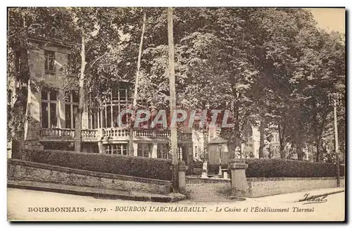 Cartes postales Bourbonnais Bourbon L&#39Archambault Le casino et l&#39etablissement thermal