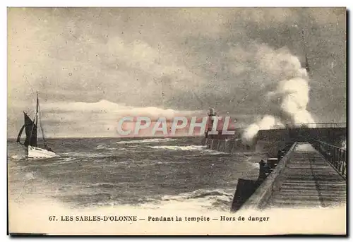 Ansichtskarte AK Les Sables D&#39olonne Pendant la Tempete Hors de danger Bateau