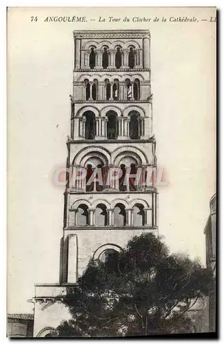 Cartes postales Angouleme La Tour du Clocher de la Cathedrale